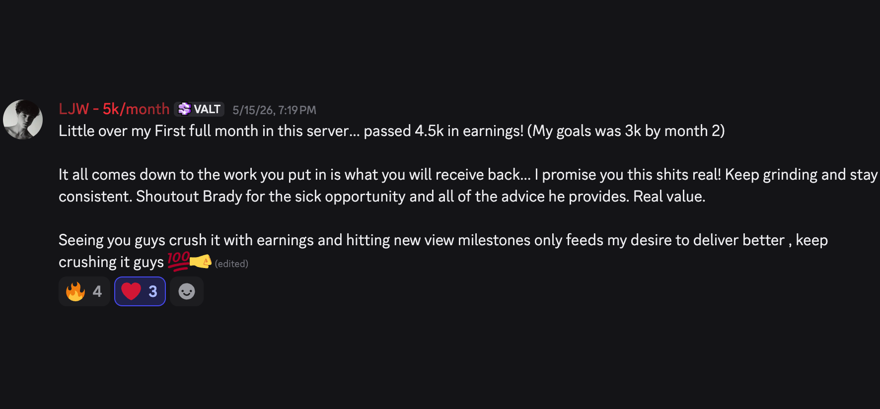 LJW: passed $4.5K in earnings in his first month